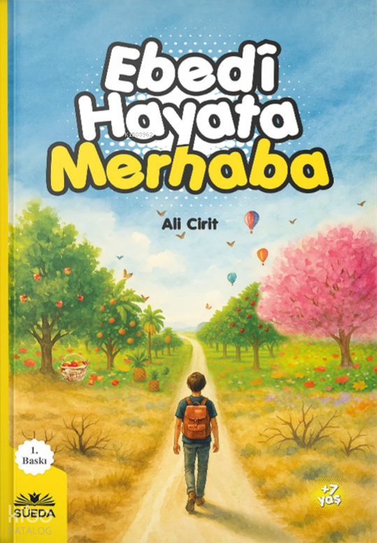 Ebedi Hayata Merhaba - 1