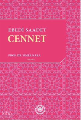 Ebedi Saadet Cennet - 1