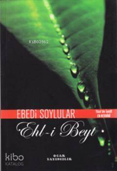 Ebedi Soylular Ehl-i Beyt - Ocak Yayıncılık (1)