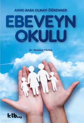 Ebeveyn Okulu - Ktb Yayınları (1)