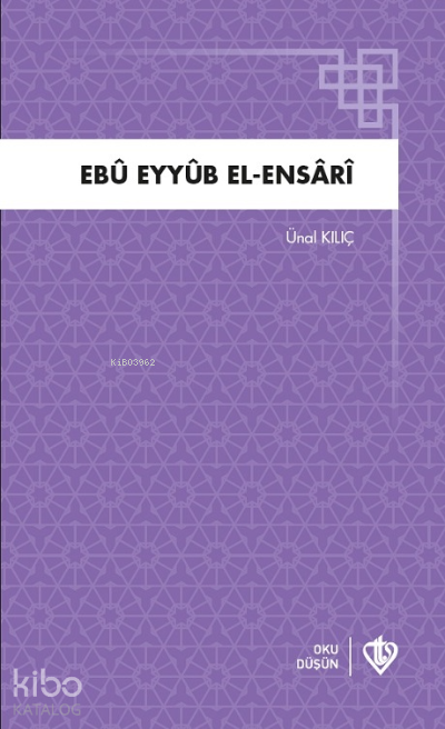 Ebu Eyyüb El Ensari - 2