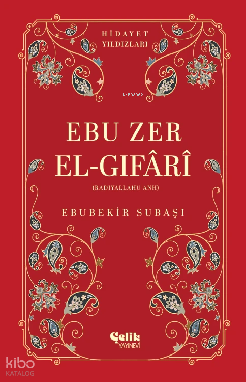 Ebu Zer El-Gıfari (Radıyallahu Anh) - Hidayet Yıldızları - 1