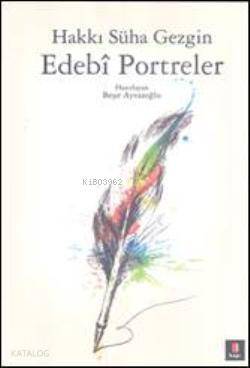 Edebî Portreler - 2