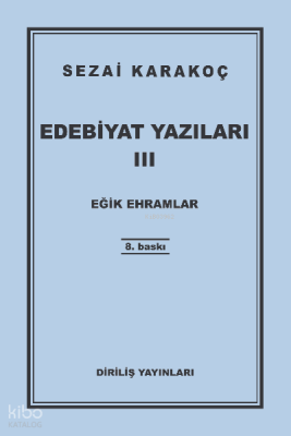 Edebiyat Yazıları 3 (Eğik Ehramlar) - 1