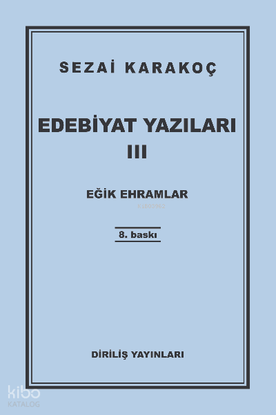 Edebiyat Yazıları 3 (Eğik Ehramlar) - 2