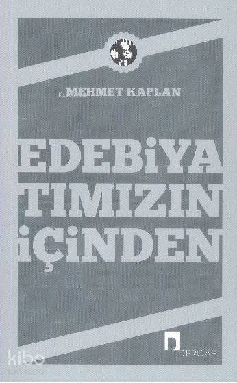 Edebiyatımızın İçinden - 2