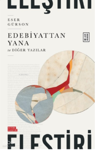 Edebiyattan Yanave Diğer Yazılar - 1