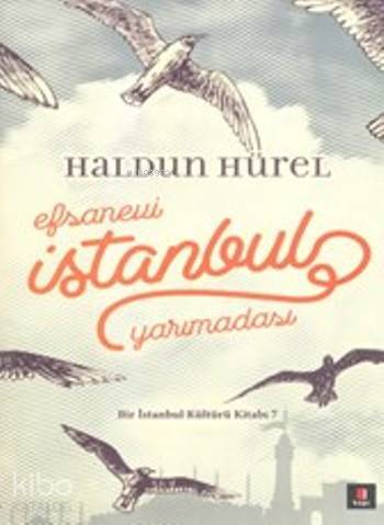 Efsanevi İstanbul Yarımadası - 2