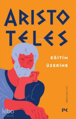 Eğitim Üzerine - 2