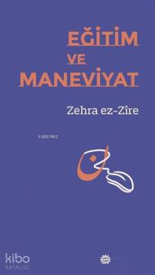 Eğitim ve Maneviyat - 1