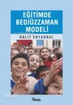 Eğitimde Bediüzzaman Modeli - 2