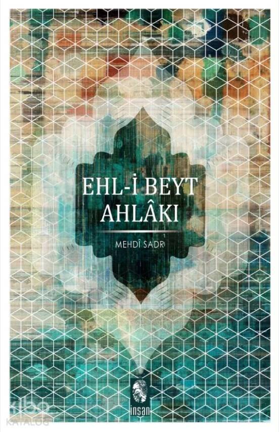 Ehl-i Beyt Ahlakı - 1