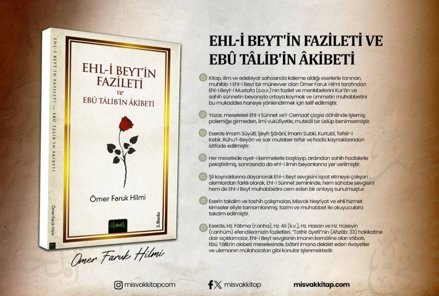 Ehli Beyt´in Fazileti Ve Ebu Talib´in Akibeti - Ömer Faruk Hilmi - 17