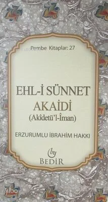 Ehl-i Sünnet Akaidi (Akidetül İman ) - 1