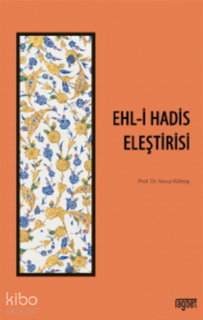 Ehli Hadis Eleştirisi - 2