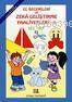 El Becerileri ve Zeka Geliştirme Faaliyetleri -4-5 Kes-Yap - Uysal Yayınevi