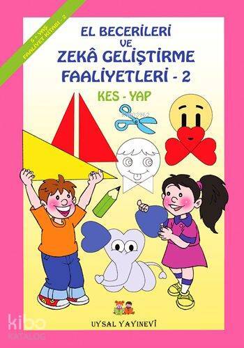 El Becerileri ve Zeka Geliştirme Faaliyetleri (5+ Yaş) Kes - Yap - 1