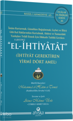 El İhtiyatat İhtiyatlı Yirmidört Amel - Ahıska Yayınevi