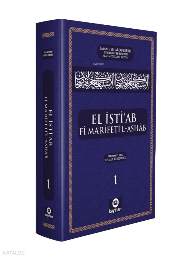 El İstiab Fî MaRifetil-Ashâb - 1