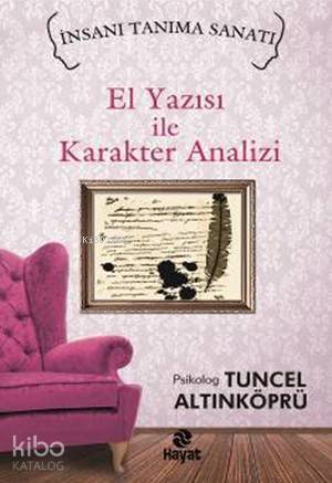 El Yazısı ile Karakter Analizi İnsanı Tanıma Sanatı - 2