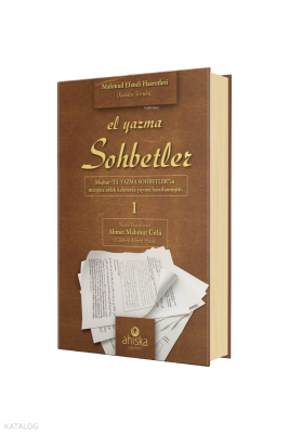 El Yazma Sohbetler 1. CiltTakriz Cübbeli Ahmet Hoca - Ahıska Yayınevi