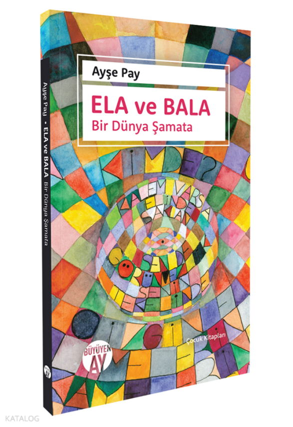 Ela Ve Bala Bir Dünya Şamata - 2