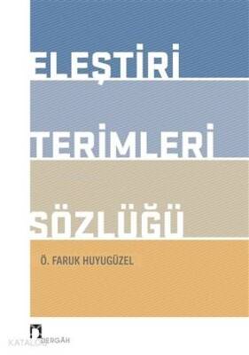 Eleştiri Terimleri Sözlüğü - 2