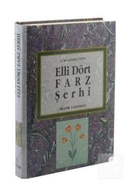 Elli Dört Farz Şerhi A. Kemaleddin Üstün 9789758514229 - 1