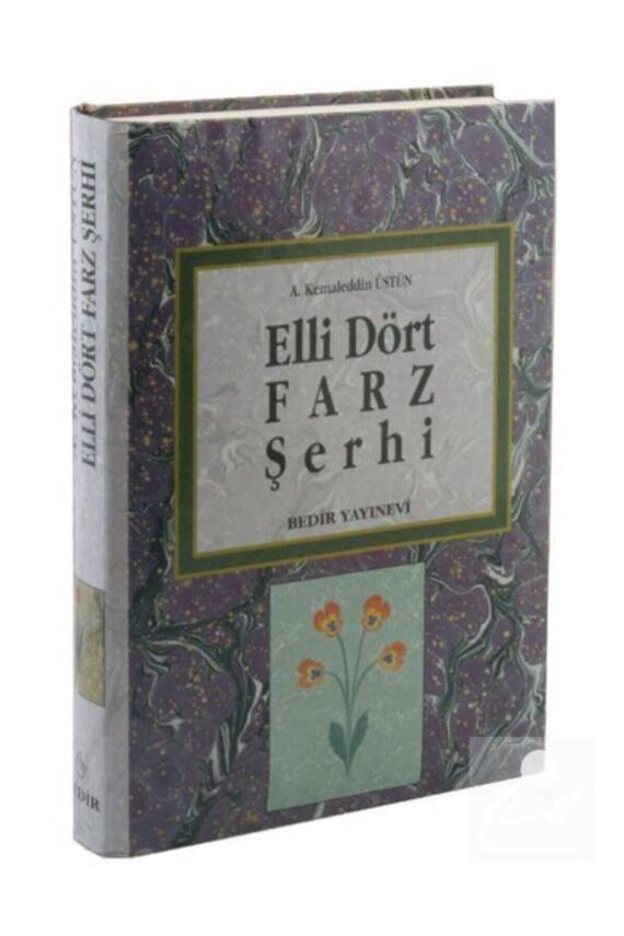 Elli Dört Farz Şerhi A. Kemaleddin Üstün 9789758514229 - 1