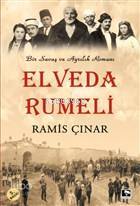 Elveda Rumeli - 2