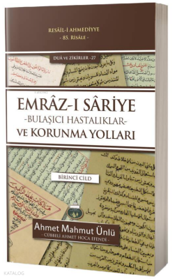 Emraz-ı Sariye - Bulaşıcı Hastalıklar ve Korunma Yolları 1. Cilt - Lalegül Yayınları