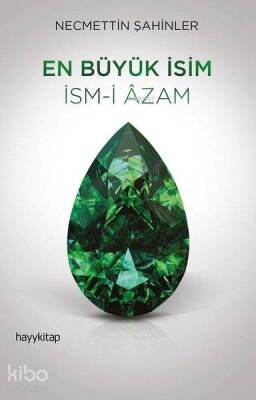 En Büyük İsim İsm-i Azam - 1