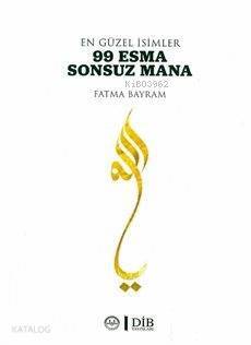 En Güzel İsimler 99 Esma Sonsuz Mana - 2
