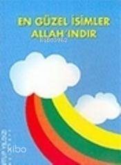 En Güzel İsimler Allahındır - 1