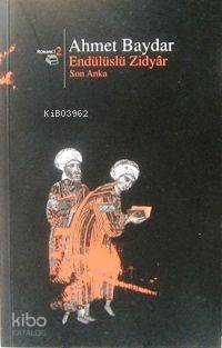 Endülüslü Zidyar Son Anka - 2