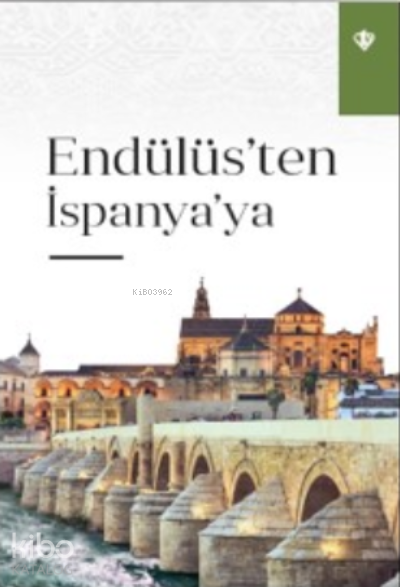 Endülüs’ten İspanya’ya - 2