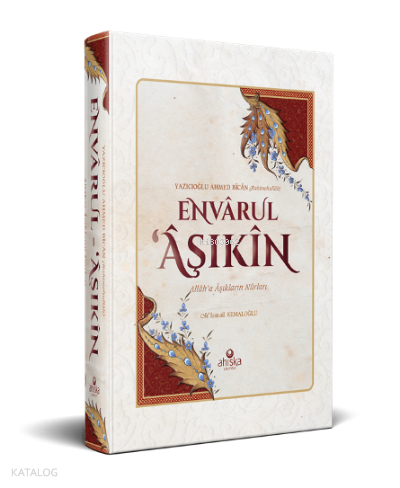 Envarul Aşıkin Allaha Aşıkların Nurları - 1