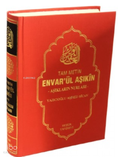 Envarül Aşıkın Aşıkların Nurları (Tam Metin) - 1