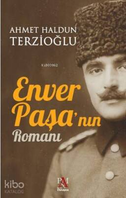 Enver Paşanın Romanı - 1
