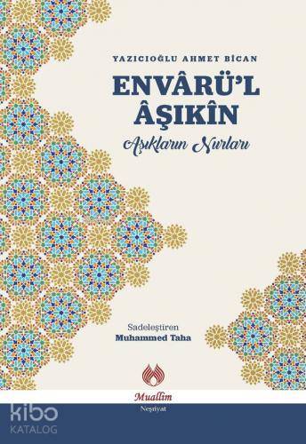 Envârül Âşıkîn Âşıkların Nurları - 1