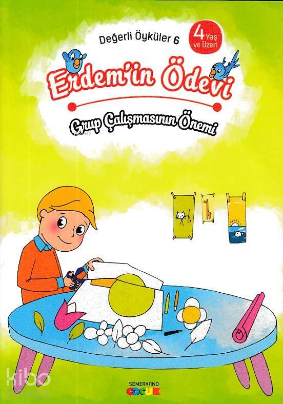 Erdemin Ödevi - Grup Çalışmasının Önemi Değerli Öyküler - 6 - 1