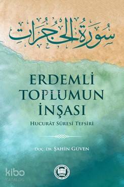 Erdemli Toplumun İnşası - 2