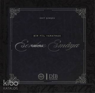 Eserden Esmaya Bir Fiil Yaratmak - 1
