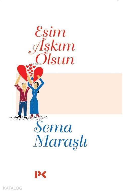 Eşim Aşkım Olsun - 2