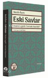Eski Savlar Dîvânu Lugâtit - Türkteki Atasözleri - 1