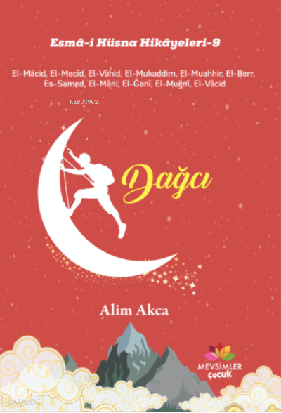 Esmâ-i Hüsna Hikâyeleri-9Dağcı - 1
