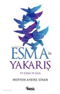 Esma ile Yakarış 99 Esma 99 Dua - 2