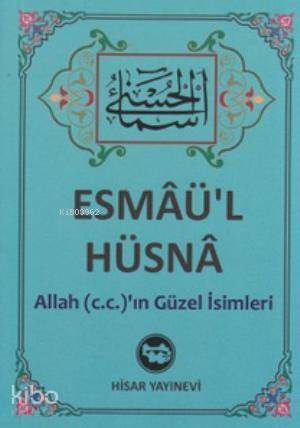 Esmaül Hüsna (Cep Boy) Allah (c.c.)ın Güzel İsimleri - 1
