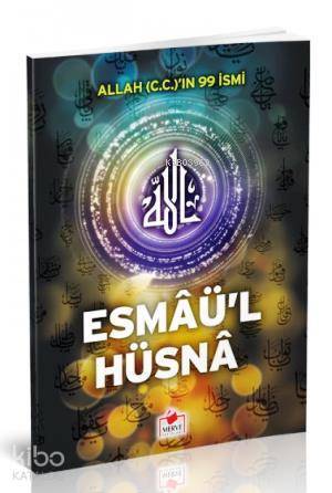 Esmaül Hüsna (Dergi Boy) (Allah C.C.) ın 99 İsmi - 1