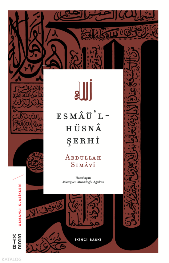 Esmaül-Hüsna Şerhi - 1